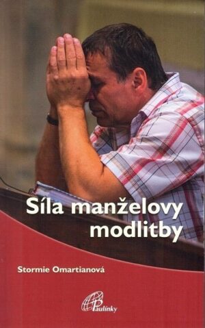 Síla manželovy modlitby
