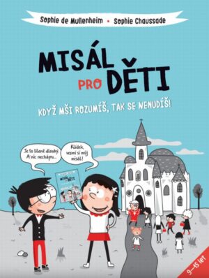 Misál pro děti – když mši rozumíš...
