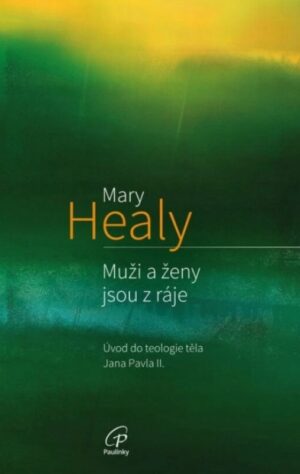 Muži a ženy jsou z ráje