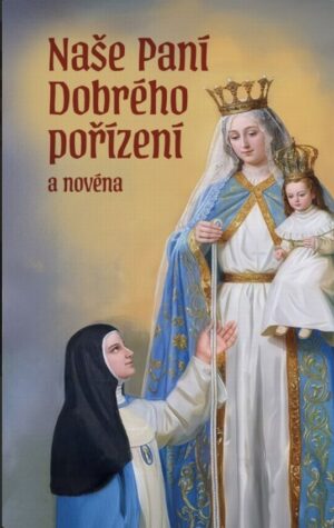 Naše Paní Dobrého pořízení a novéna