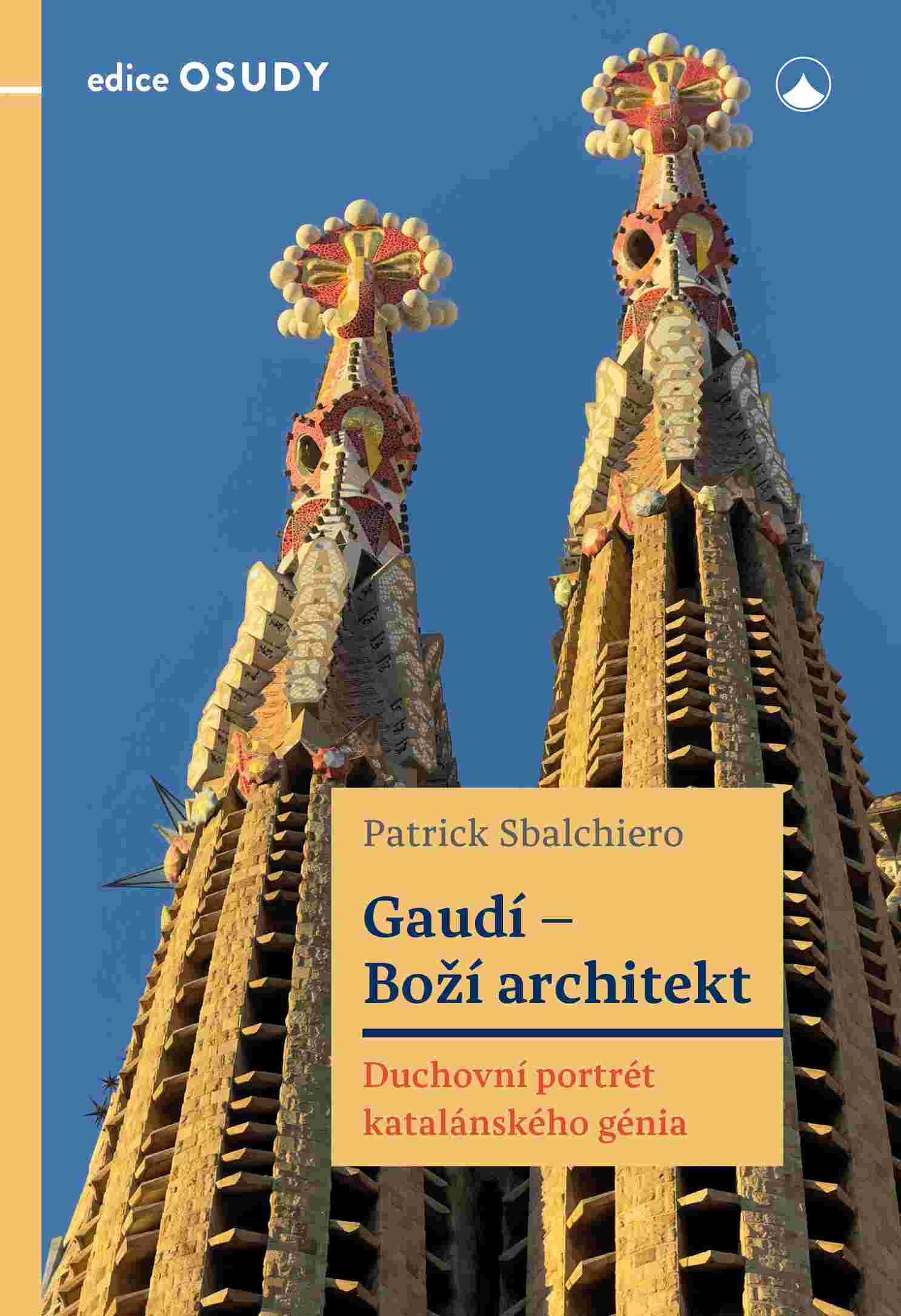 Gaudí - Boží architekt
